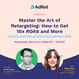 Master the Art of Retargeting: How to Get 10x ROAS and More